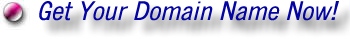 Get Your Domain Name Now!